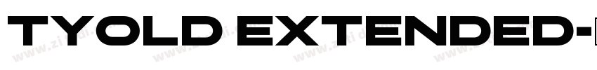 tyold extended字体转换